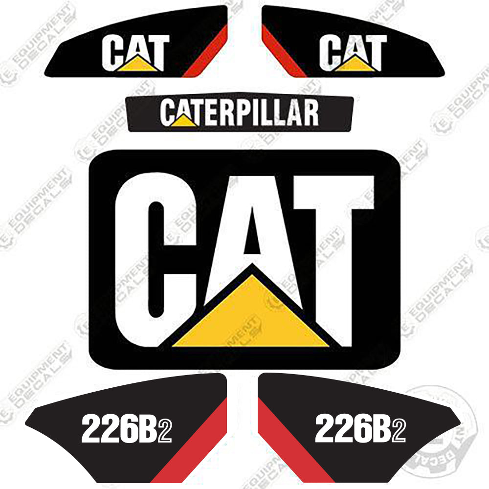 Fits Caterpillar 226B2 Skid Steer 226, 226b, 226b2, decal kit