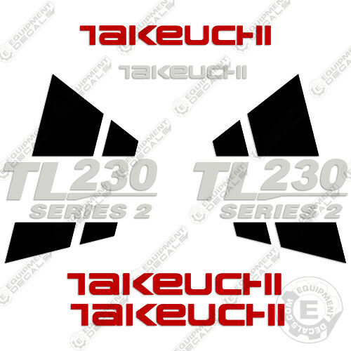 Fits Takeuchi TL230 Series 2 Decal Kit Skid Steer 230, decal kit, tl230