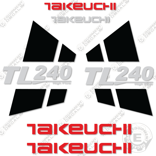 Fits Takeuchi TL240 High Flow Skid Steer Loader Equipment DecalsFits 240, decal kit, flow, high, high flow